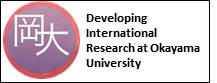 Developing International Research at Okayama University
